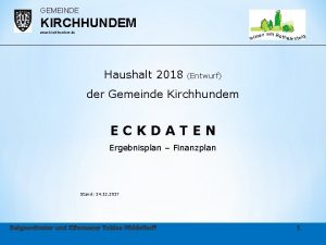GEMEINDE KIRCHHUNDEM www kirchhundem de Haushalt 2018 Entwurf
