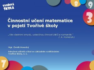 innostn uen matematice v pojet Tvoiv koly Ve