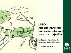 LIVRO Alto dos Pinheiros histrias e estrias de