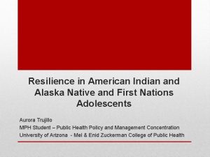 Resilience in American Indian and Alaska Native and