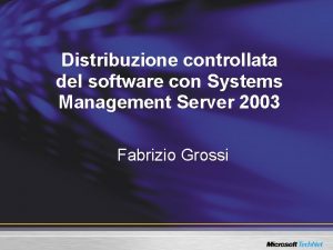 Distribuzione controllata del software con Systems Management Server