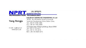 DALIAN BO MARINE REF ENGINEERING CO Ltd Yang