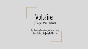Voltaire FranoisMarie Arouet By Tommy Donohoe Kathryn Fong