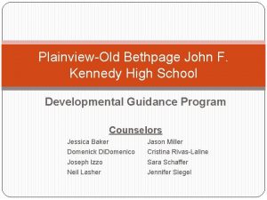 PlainviewOld Bethpage John F Kennedy High School Developmental