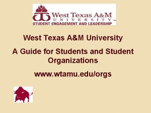 West Texas AM University A Guide for Students