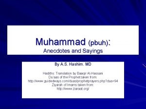 Muhammad pbuh Anecdotes and Sayings By A S