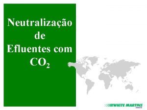 Neutralizao de Efluentes com CO 2 O que