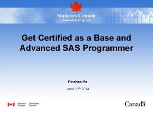 Get Certified as a Base and Advanced SAS