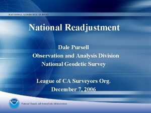 National Readjustment Dale Pursell Observation and Analysis Division