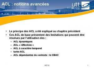 ACL notions avances Le principe des ACL a