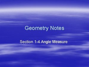 Geometry Notes Section 1 4 Angle Measure Definition