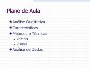 Plano de Aula Anlise Qualitativa Caractersticas Mtodos e