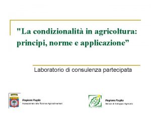 La condizionalit in agricoltura principi norme e applicazione