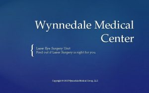 Wynnedale Medical Center Laser Eye Surgery Unit Find
