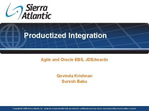 Productized Integration Agile and Oracle EBS JDEdwards Govinda
