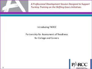A Professional Development Session Designed to Support Turnkey