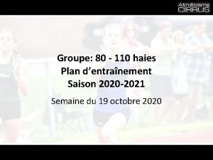 Groupe 80 110 haies Plan dentranement Saison 2020