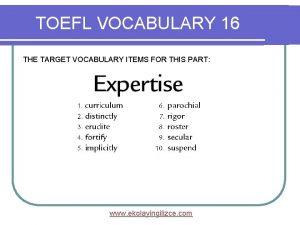 TOEFL VOCABULARY 16 THE TARGET VOCABULARY ITEMS FOR