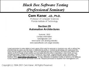 Black Box Software Testing Professional Seminar Cem Kaner