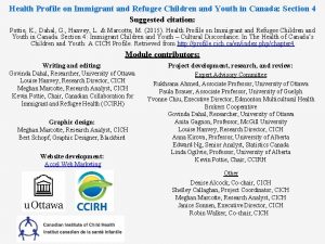 Health Profile on Immigrant and Refugee Children and