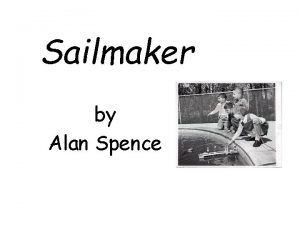 Sailmaker by Alan Spence Shipbuilding in Scotland The