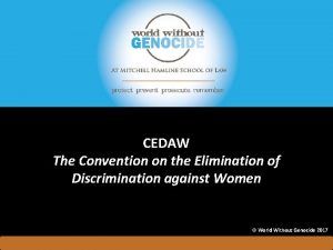 CEDAW The Convention on the Elimination of Discrimination