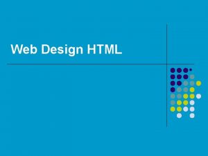 Web Design HTML FORM HTML Form Elemen HTML