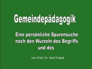 von Prof Dr Karl Foitzik Fnf Spuren fhrten