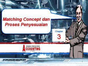 Matching Concept dan Proses Penyesuaian Chapter 3 1