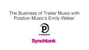 The Business of Trailer Music with Position Musics