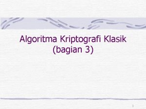 Algoritma Kriptografi Klasik bagian 3 1 Vignere Cipher