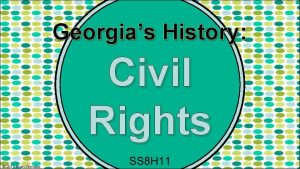 Georgias History Civil Rights 2015 Brain Wrinkles SS