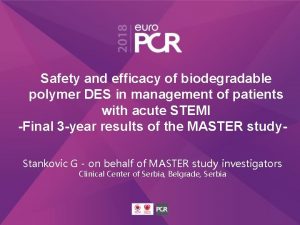 Safety and efficacy of biodegradable polymer DES in