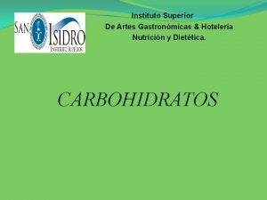 Instituto Superior De Artes Gastronmicas Hotelera Nutricin y