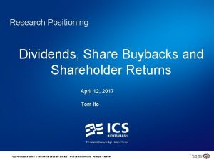 Research Positioning Dividends Share Buybacks and Shareholder Returns