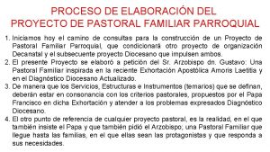 PROCESO DE ELABORACIN DEL PROYECTO DE PASTORAL FAMILIAR