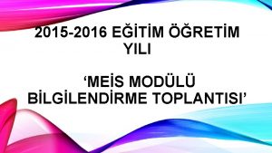 2015 2016 ETM RETM YILI MES MODL BLGLENDRME