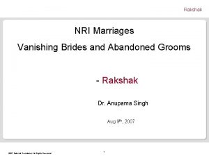 Rakshak NRI Marriages Vanishing Brides and Abandoned Grooms