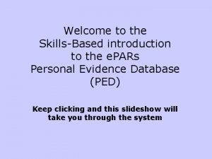 Welcome to the SkillsBased introduction to the e