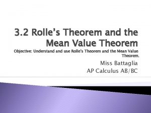 3 2 Rolles Theorem and the Mean Value