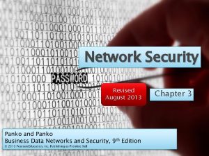 Network Security Revised August 2013 Chapter 3 Pathfinder