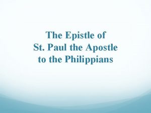 The Epistle of St Paul the Apostle to