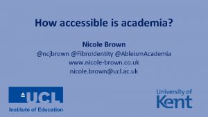 How accessible is academia Nicole Brown ncjbrown Fibro