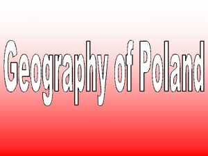 Poland Polish Polska officially the Republic of Poland