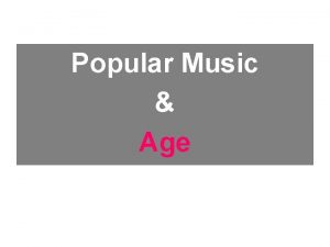 Popular Music Age Keith Negus Popular Music in