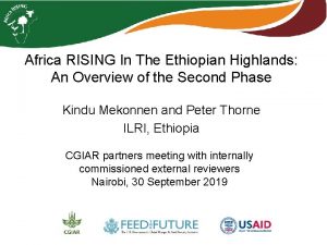 Africa RISING In The Ethiopian Highlands An Overview