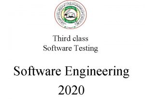 Third class Software Testing Software Engineering 2020 Diagram