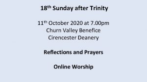 18 th Sunday after Trinity 11 th October