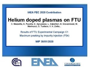 IAEA FEC 2020 Contribution Helium doped plasmas on