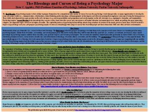 The Blessings and Curses of Being a Psychology